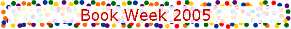 Book Week 2005