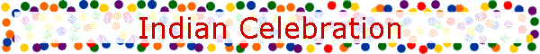 Indian Celebration
