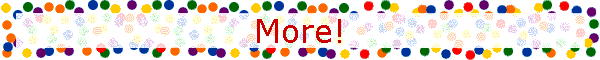 More!