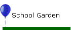 School Garden