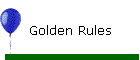 Golden Rules