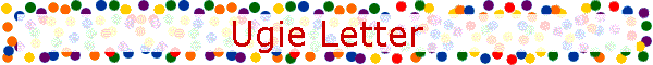 Ugie Letter