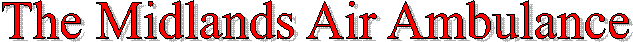 The Midlands Air Ambulance